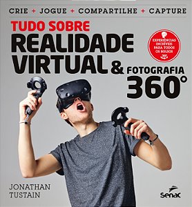 Livro Tudo Sobre Realidade Virtual & Fotografia 360