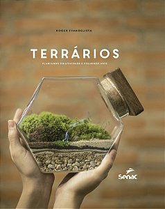 Livro Terrários: plantando criatividade e colhendo arte