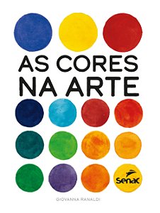 Livro As Cores - Na Arte