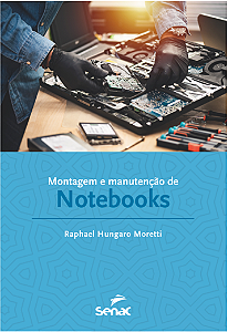 Livro Montagem E Manutenção De Notebooks