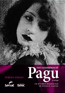 Livro Dos Escombros De Pagu - Um Recorte Biográfico De Patrícia...