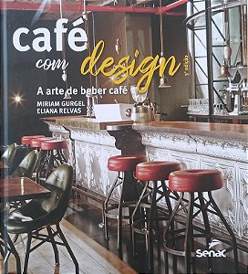 Livro Café com design: a arte de beber café