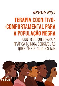 Livro Terapia Cognitivo-Comportamental Para A População Negra: ...
