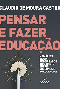 Livro Pensar E Fazer Educação
