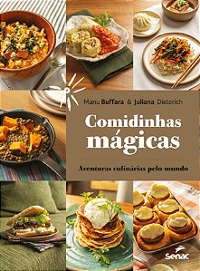 Livro Comidinhas Magicas - Aventuras Culinárias Pelo Mundo