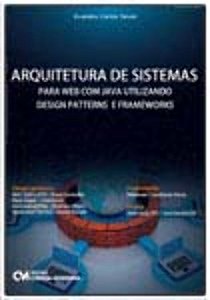 Livro Arquitetura De Sistemas Para Web Com Java Utilizand...