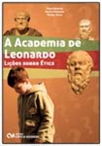 Livro A Academia De Leonardo - Lições Sobre Ética