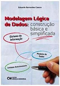 Livro Modelagem Lógica De Dados - Construção Básica E Sim...
