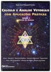 Livro Cálculo E Análise Vetoriais Com Aplicações Práticas...