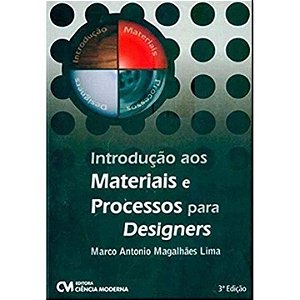 Livro Introdução Aos Materiais E Processos Para Designers