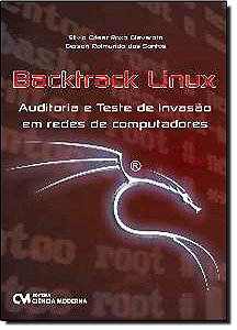 Livro Backtrack Linux - Auditoria E Teste De Invasão Em Redes D...