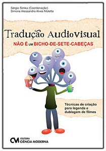 Livro Tradução Audiovisual Não É Um Bixo-De-Sete-Cabeças