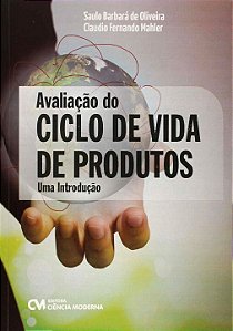 Livro Avaliação Do Ciclo De Vida De Produtos - Uma Introd...