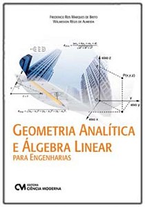 Livro Geometria Analítica E Álgebra Linear Para Engenhari...