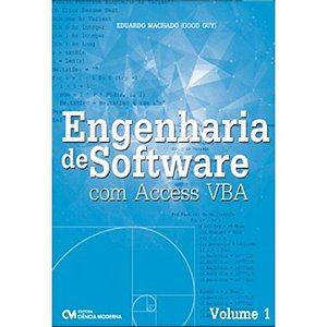 Livro Engenharia De Software Com Acess Vba - Vol. 01