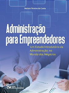Livro Administração Para Empreendedores - Um Estudo Intro...
