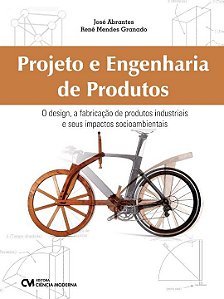 Livro Projeto E Engenharia De Produtos - O Design, A Fabr...