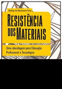 Livro Resistência Dos Materiais - Uma Abordagem Para Educ...