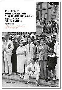 Livro Escritor Por Escritor: Machado De Assis Segundo Seu...