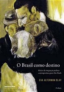 Livro O Brasil Como Destino - 02Ed/20