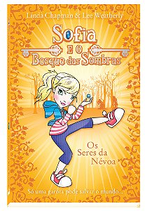 Livro Os seres da névoa: sofia e o bosque das sombras
