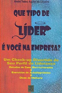 Livro Que Tipo De Líder É Você Na Empresa?
