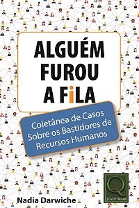 Livro Alguém Furou A Fila: Coletânea De Casos Sobre Os Ba...
