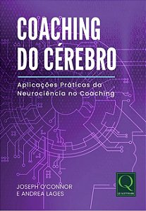Livro Coaching do Cérebro: Aplicações práticas da Neurociência ...