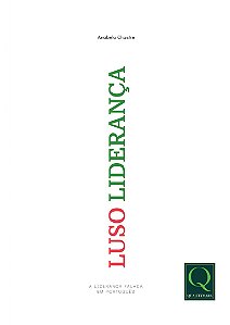 Livro Luso Liderança - A Liderança Falada Em Português