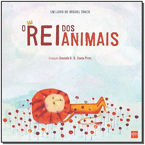 Livro O Rei Dos Animais