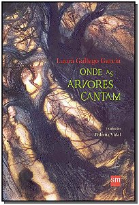 Livro Onde As Árvores Cantam - 02Ed/15