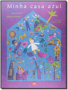 Livro Minha Casa Azul - 02Ed/15