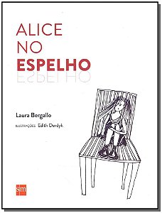 Livro Alice No Espelho - 02Ed/15