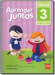 Livro Aprender Juntos - Ciências - 3º Ano - Ensino Fundamental ...