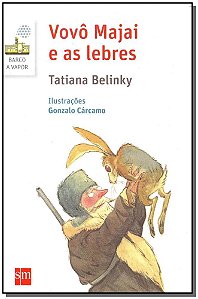 Livro Vovô Majai E As Lebres - 02Ed/17