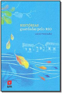 Livro História Guardadas Pelo Rio