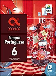 Livro Geracao Alpha - Português 6 - 03Ed/19 - Bncc