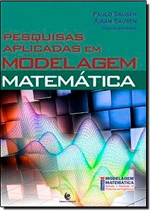 Livro Pesquisas Aplicadas Em Modelagem - Matematica Vol. 2