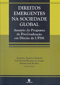 Livro Direitos Emergentes Na Sociedade Global
