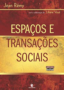 Livro Espaços E Transaçoes Sociais