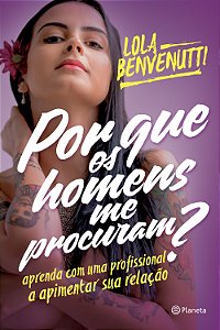 Livro Por que os homens me procuram?