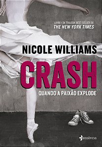Livro Crash - Quando a paixão explode