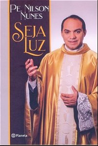 Livro Seja Luz