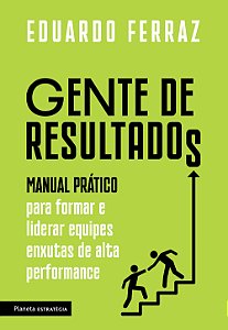 Livro Gente de resultados: Manual prático para formar e l...
