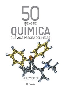 Livro 50 ideias de química que você precisa conhecer