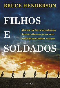 Livro Filhos e soldados: A história real dos garotos jude...
