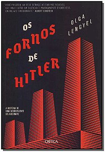 Livro Os fornos de Hitler: A história de uma sobrevivente...