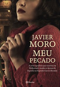 Livro Meu pecado: A atriz espanhola que triunfou em holly...