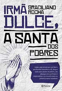 Livro Irmã Dulce, a santa dos pobres