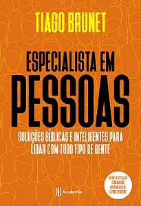 Livro Especialista em pessoas: soluções bíblicas e inteli...